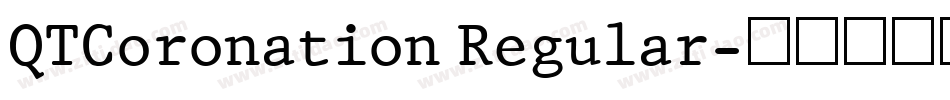 QTCoronation Regular字体转换